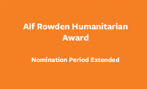 Nomination period extended for the Alf Rowden Humanitarian Award