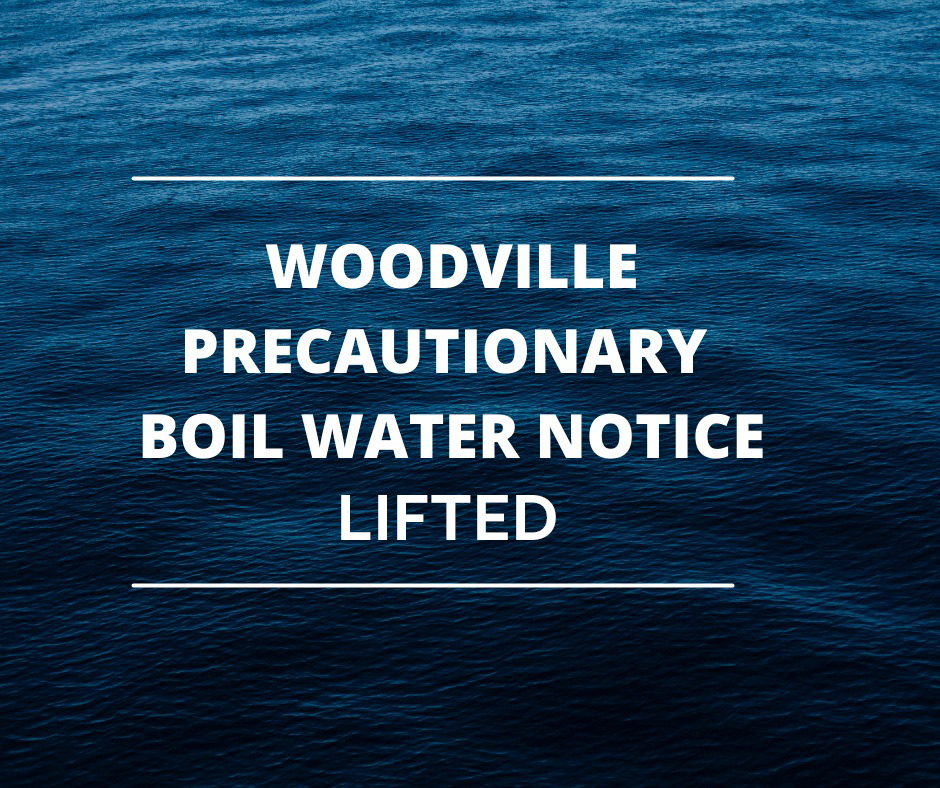 Woodville Precautionary Boil Water Notice - LIFTED