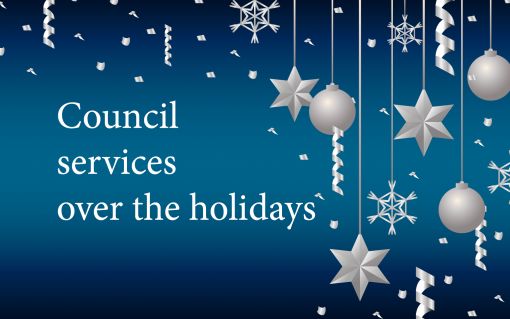 Council services during the holidays