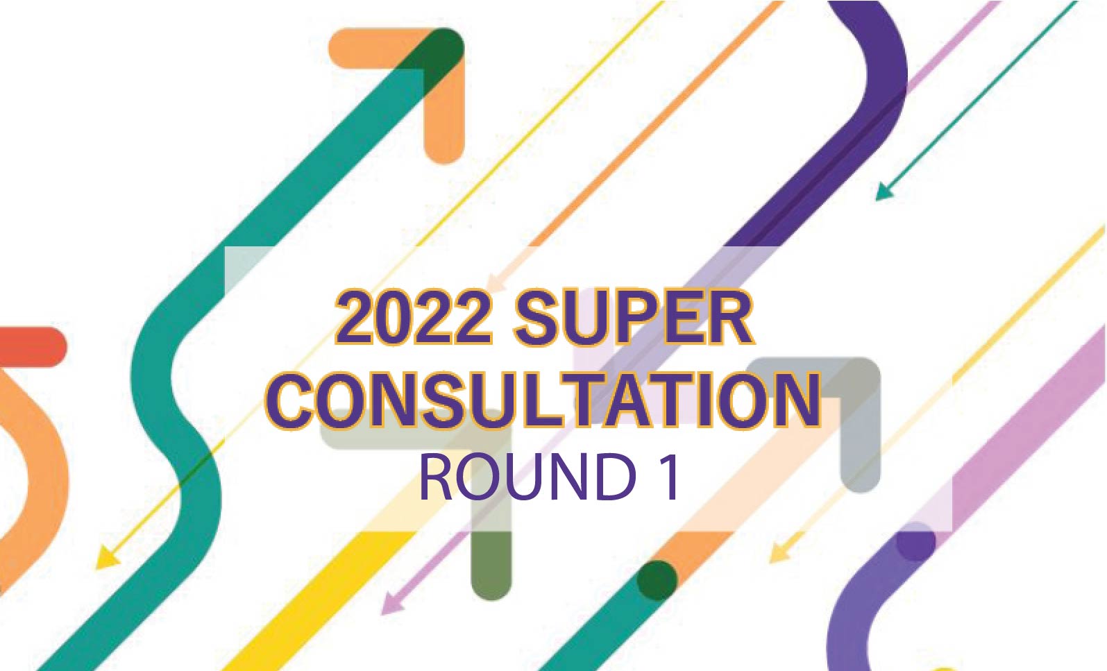 Round 1 of the 2022 Super Consultation