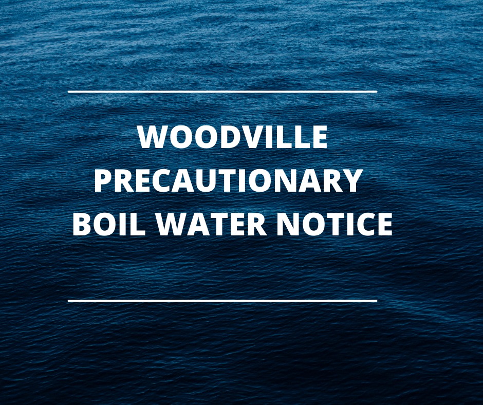 Woodville Precautionary Boil Water Notice